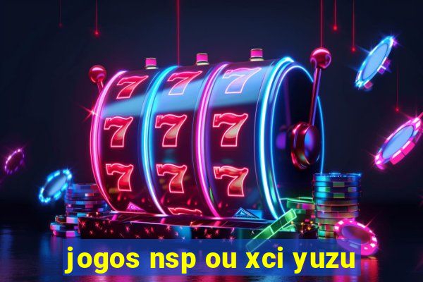 jogos nsp ou xci yuzu